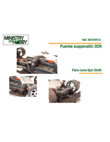 Kit puentes y copelas suspensión 3DR para bancadas tipo Slotit